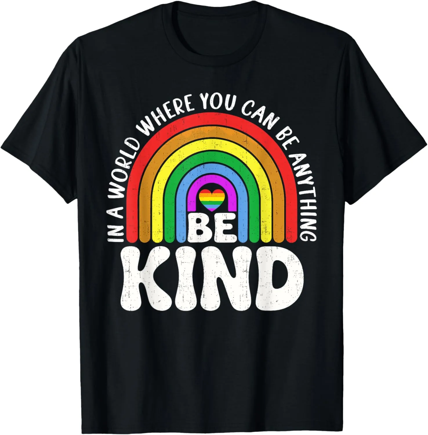 Be Kind Gay Pride LGBT Cute Rainbow LGBT-Q Support Women T-Shirt